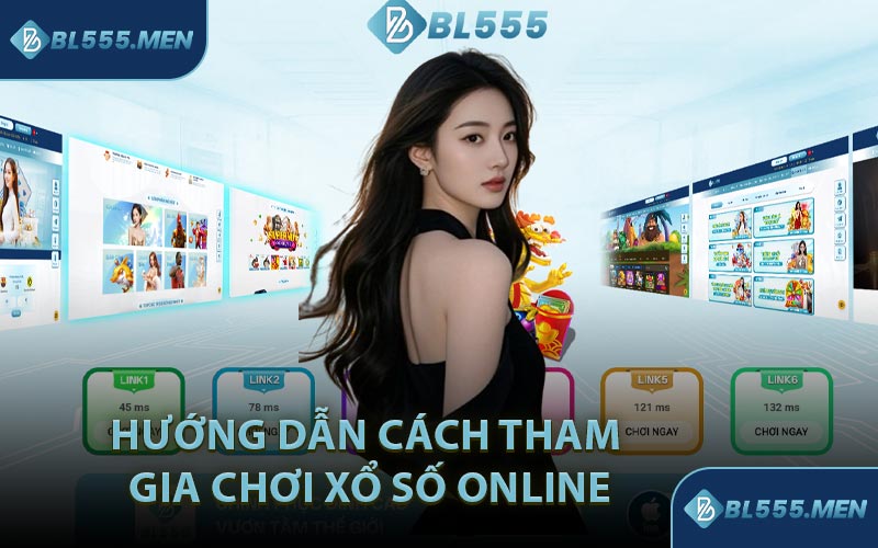 Hướng Dẫn Cách Tham Gia Chơi Xổ Số Online